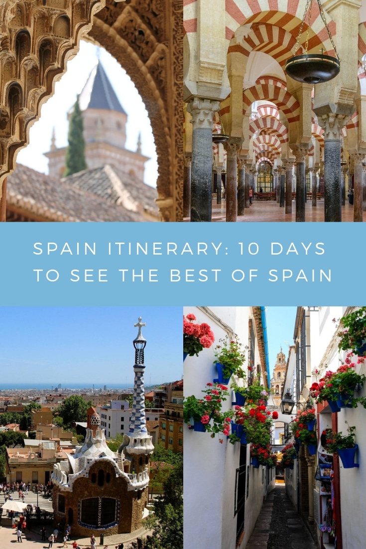 Pinterest Pin: Spain Itinerary 10 Days to see the best cities of Spain for first time travelers 