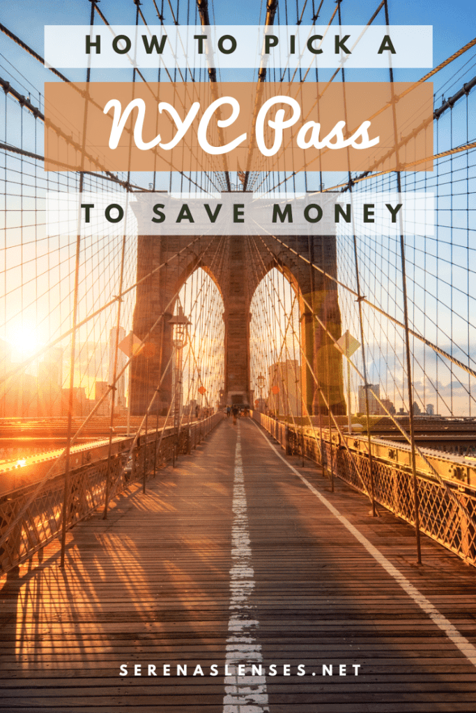 Pinterest Pin: How to pick a NYC Pass to save money