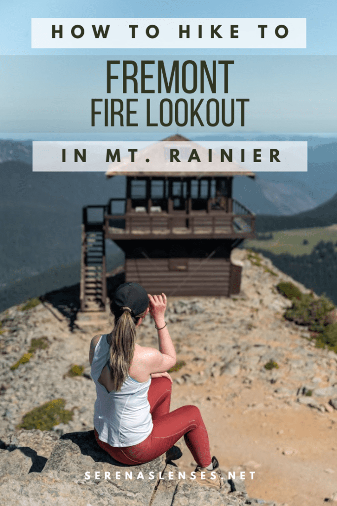 Pinterest Pin: how to hike to Fremont Fire Lookout in Mount Rainier National Park