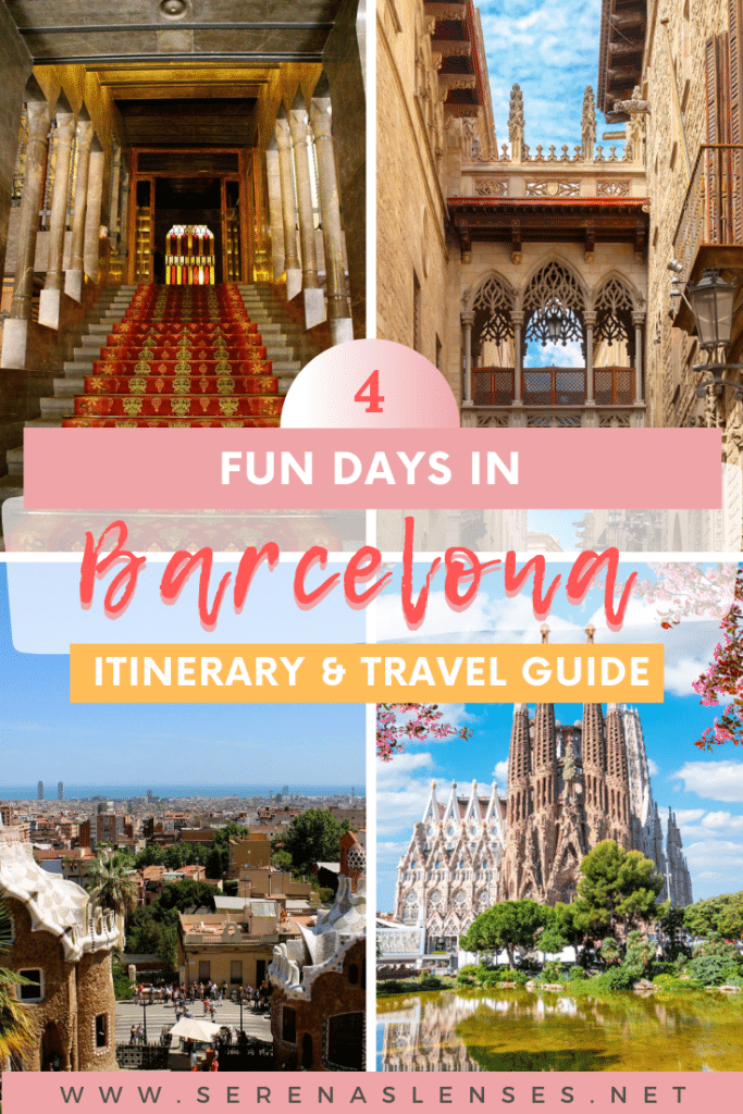 Pinterest Pin: 4 Days in Barcelona Itinerary and Travel Guide for first-time visitors. This photo has 4 pictures. Top left corner is a photo inside a Gaudi building; top right is a photo of the Gothic Quarter; bottom left is the iconic photo at Park Guell; bottom right is a photo of Sagrada Familiar with flowers and a pond in front of it.