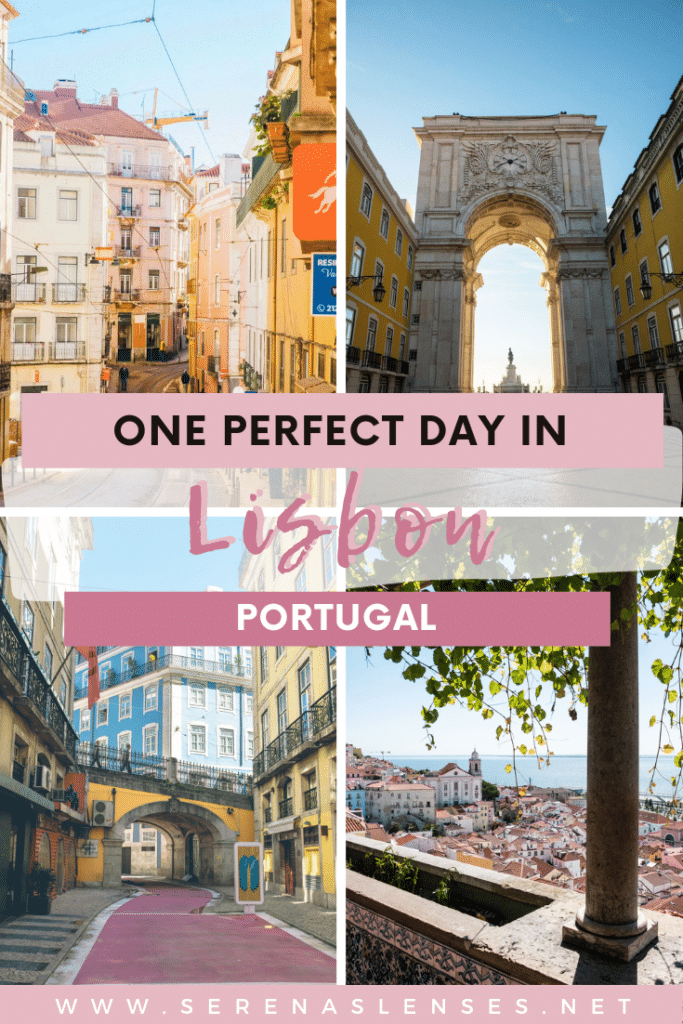Pinterest Pin: how to spend one day in Lisbon - the best Lisbon one day itinerary